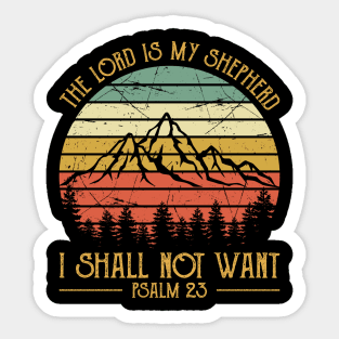 Vintage Christian The Lord Is My Shepherd I Shall Not Want Sticker